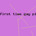 first time gay pictures